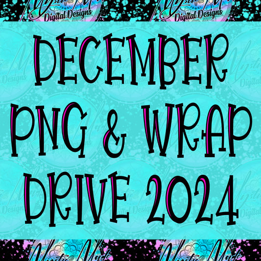 December *PNG & WRAPS* Drive 2024