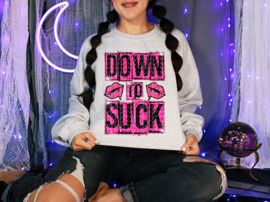 Down To Suck