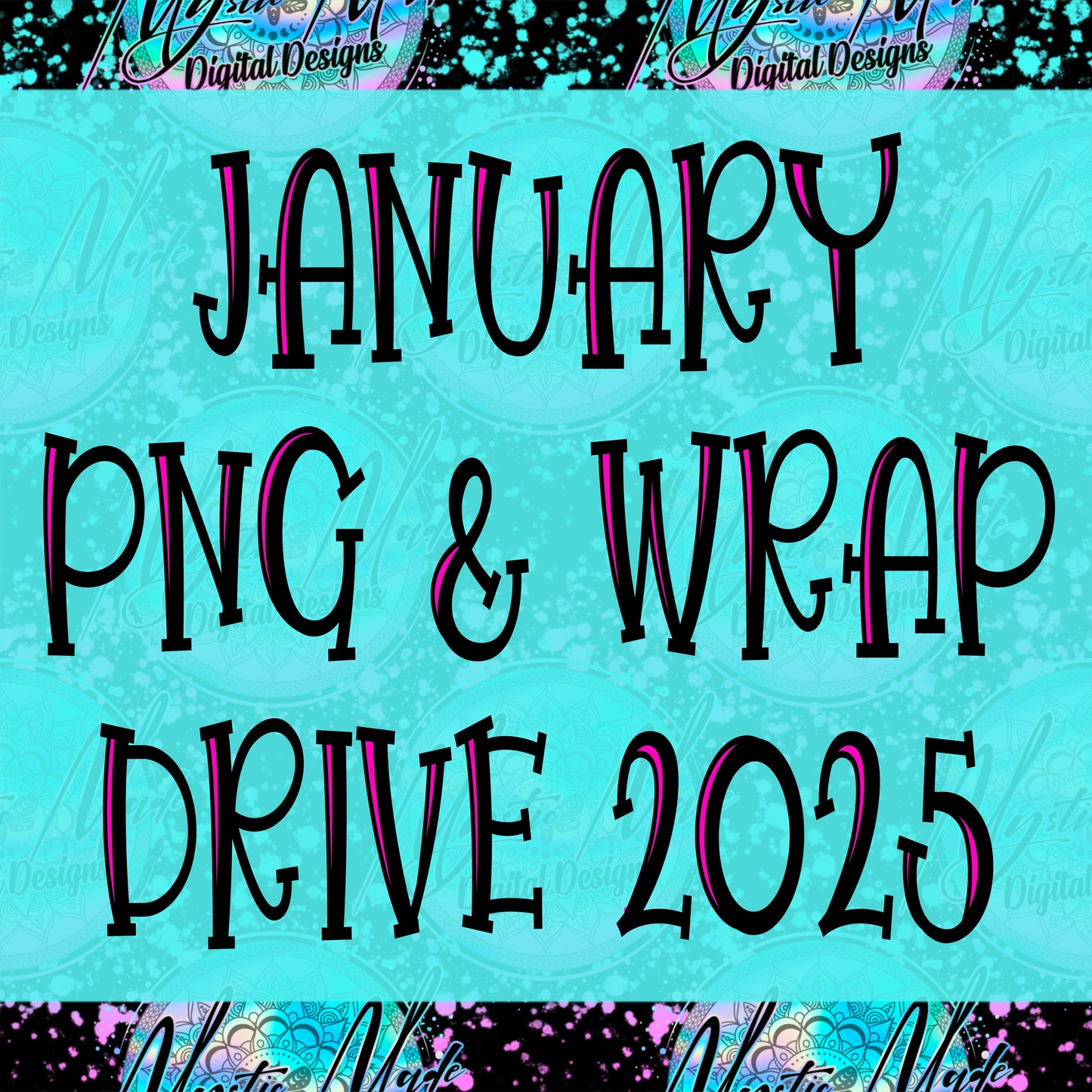 January *PNG & WRAPS* Drive 2025