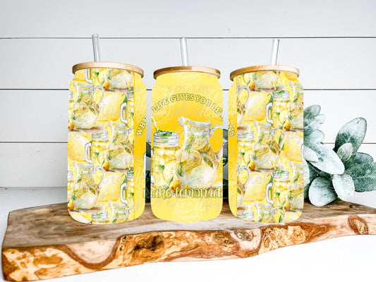 When Life Gives You Lemons Make Lemonade 16oz Wrap