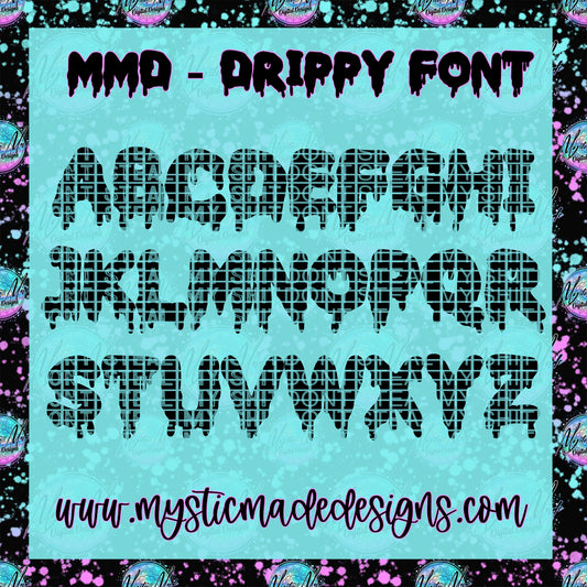 MMD Drippy Font