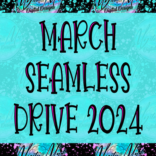 March *SEAMLESS* Drive 2024