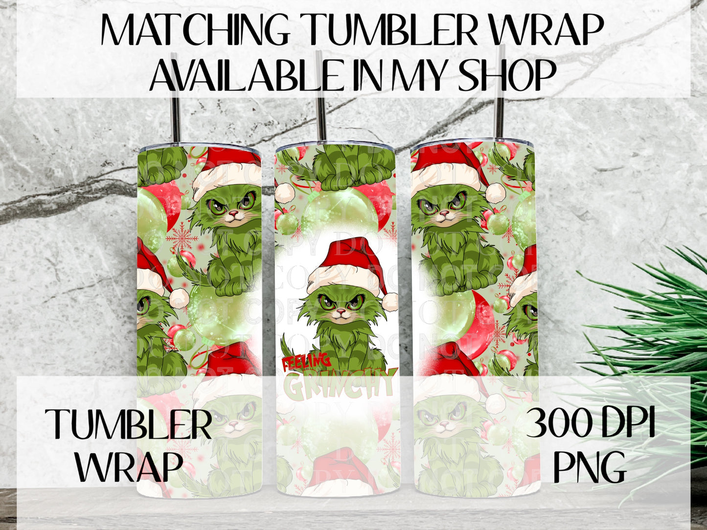 Feeling Grinchy TRANSPARENT 16oz Wrap