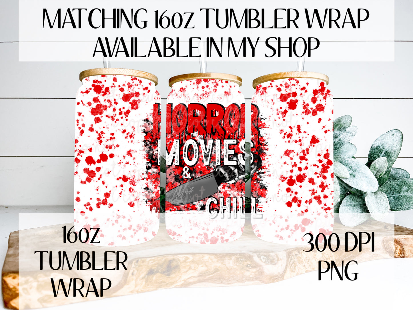 Horror Movies And Chill Tumbler Wrap