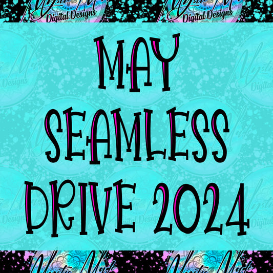 May *SEAMLESS* Drive 2024