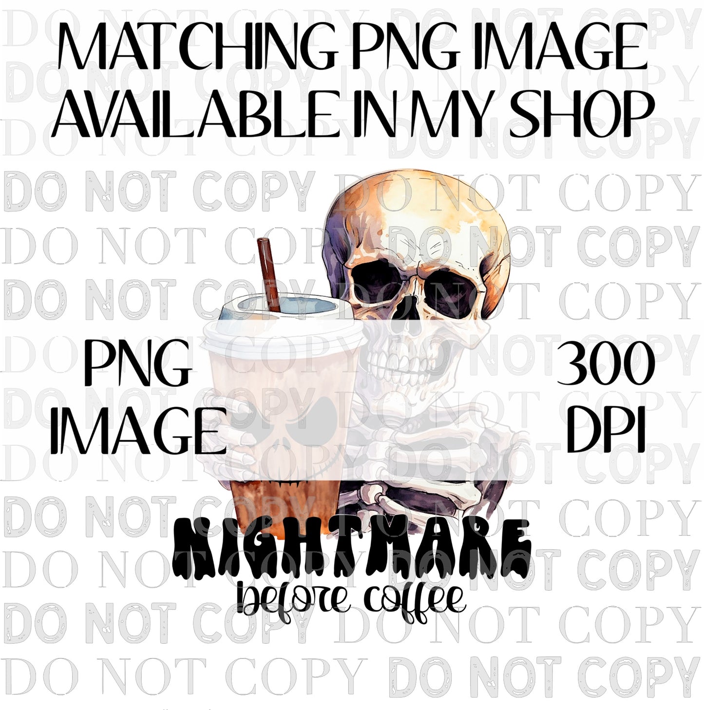 Nightmare Before Coffee TRANSPARENT 16oz Wrap