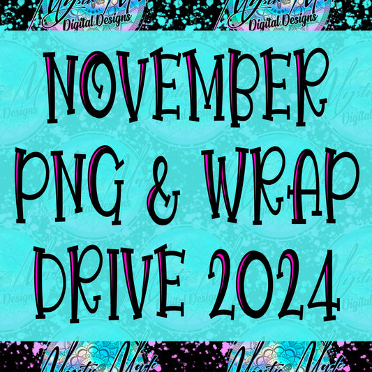 November *PNG & WRAPS* Drive 2024