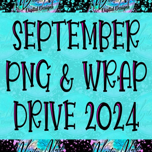 September *PNG & WRAPS* Drive 2024