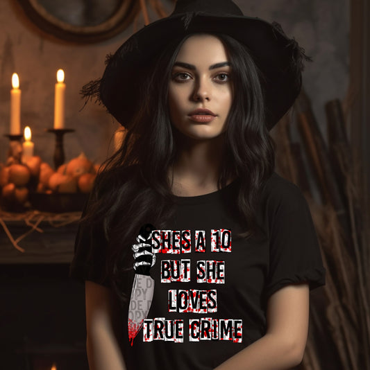 She's A 10 But She Loves True Crime PNG